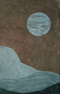 Woodcut print of an abstracted landscape with a moon above. The print is in shades of gray on brown paper.